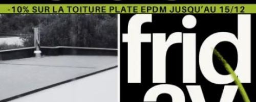 Batilex - Remise de 10% sur Toiture Plate en EPDM pour Black Friday